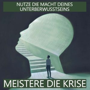 Meistere die Krise